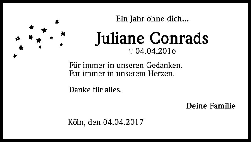  Traueranzeige für Juliane Conrads vom 04.04.2017 aus Kölner Stadt-Anzeiger / Kölnische Rundschau / Express