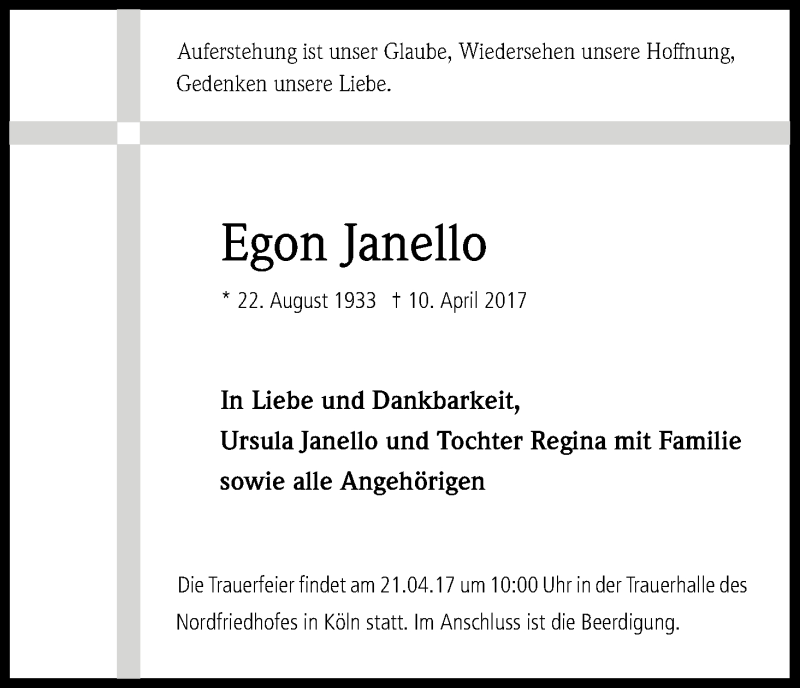  Traueranzeige für Egon Janello vom 15.04.2017 aus Kölner Stadt-Anzeiger / Kölnische Rundschau / Express