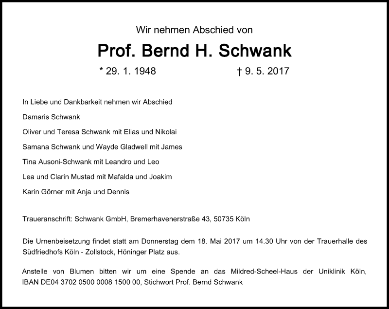  Traueranzeige für Bernd H. Schwank vom 13.05.2017 aus Kölner Stadt-Anzeiger / Kölnische Rundschau / Express