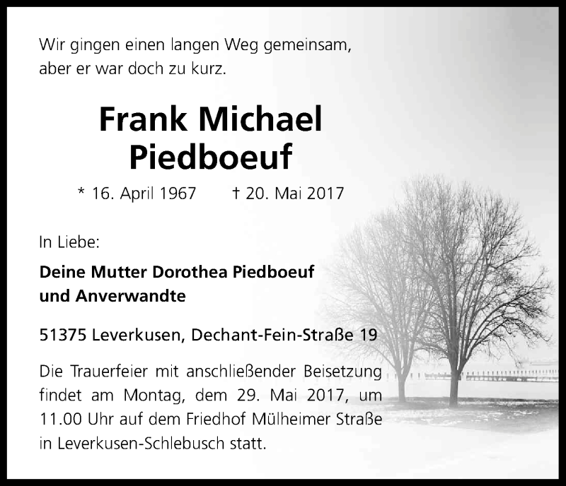  Traueranzeige für Frank Michael Piedboeuf vom 27.05.2017 aus Kölner Stadt-Anzeiger / Kölnische Rundschau / Express