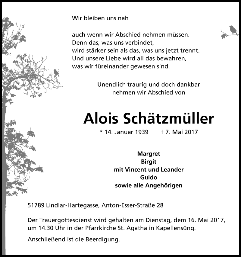  Traueranzeige für Alois Schätzmüller vom 10.05.2017 aus Kölner Stadt-Anzeiger / Kölnische Rundschau / Express