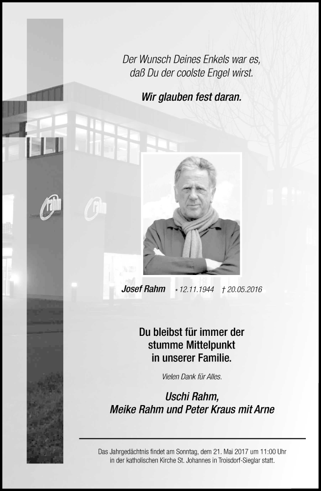  Traueranzeige für Josef Rahm vom 20.05.2017 aus Kölner Stadt-Anzeiger / Kölnische Rundschau / Express