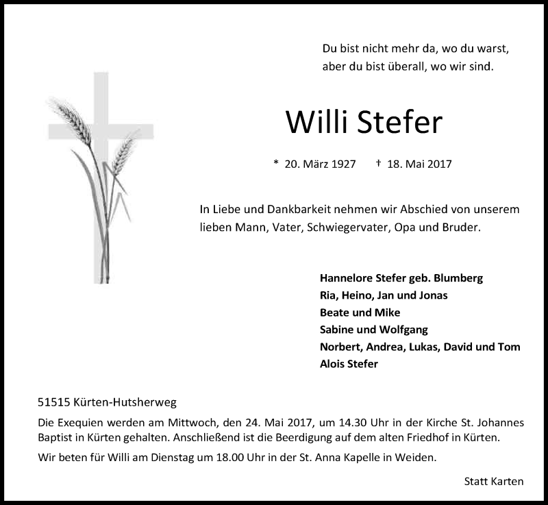  Traueranzeige für Willi Stefer vom 22.05.2017 aus Kölner Stadt-Anzeiger / Kölnische Rundschau / Express