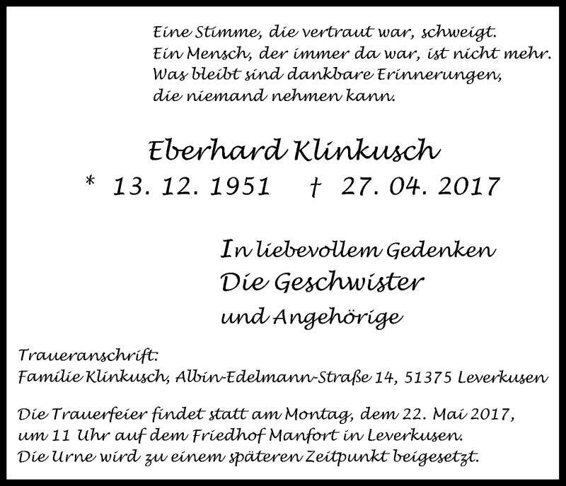  Traueranzeige für Eberhard Klinkusch vom 13.05.2017 aus Kölner Stadt-Anzeiger / Kölnische Rundschau / Express