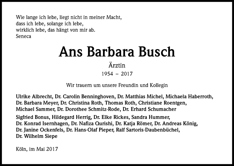  Traueranzeige für Ans Barbara Busch vom 13.05.2017 aus Kölner Stadt-Anzeiger / Kölnische Rundschau / Express