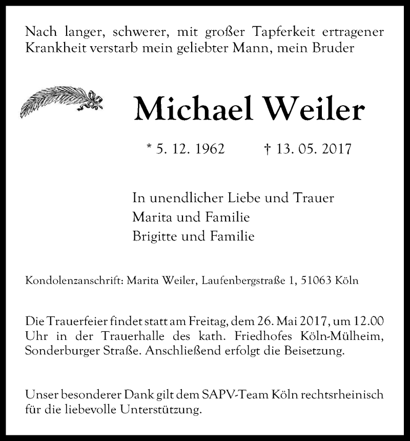  Traueranzeige für Michael Weiler vom 20.05.2017 aus Kölner Stadt-Anzeiger / Kölnische Rundschau / Express