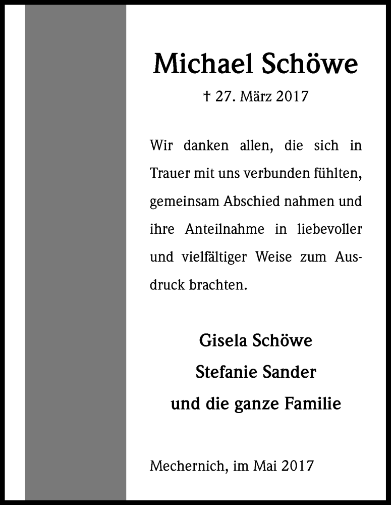  Traueranzeige für Michael Schöwe vom 13.05.2017 aus Kölner Stadt-Anzeiger / Kölnische Rundschau / Express