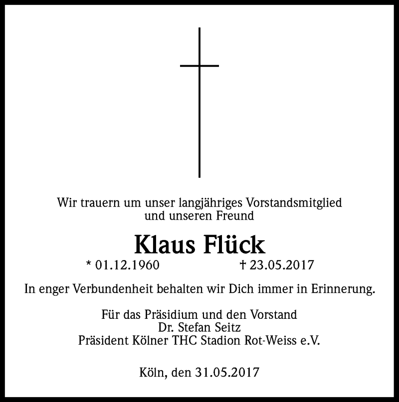  Traueranzeige für Klaus Flück vom 01.06.2017 aus Kölner Stadt-Anzeiger / Kölnische Rundschau / Express