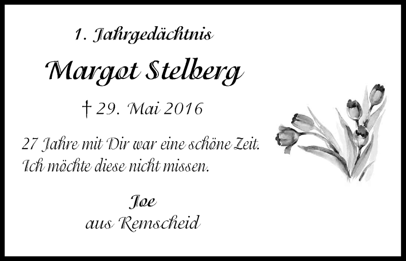  Traueranzeige für Margot Stelberg vom 29.05.2017 aus Kölner Stadt-Anzeiger / Kölnische Rundschau / Express