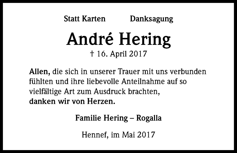  Traueranzeige für André Hering vom 06.05.2017 aus Kölner Stadt-Anzeiger / Kölnische Rundschau / Express