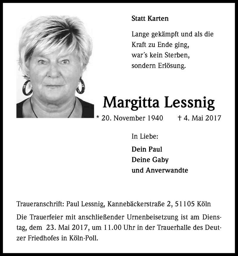  Traueranzeige für Margitta Lessnig vom 18.05.2017 aus Kölner Stadt-Anzeiger / Kölnische Rundschau / Express