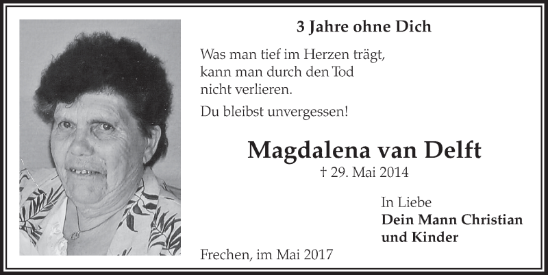  Traueranzeige für Magdalena van Delft vom 24.05.2017 aus  Wochenende 