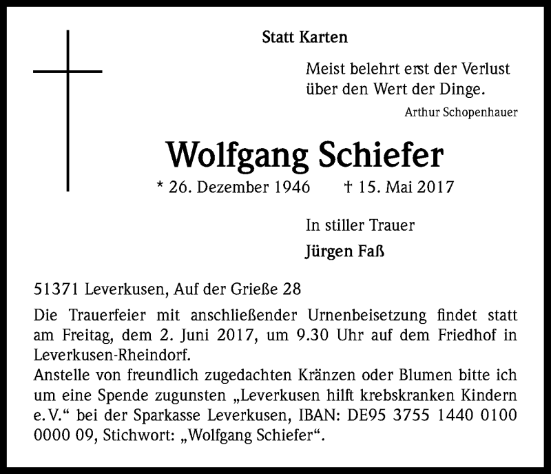  Traueranzeige für Wolfgang Schiefer vom 27.05.2017 aus Kölner Stadt-Anzeiger / Kölnische Rundschau / Express
