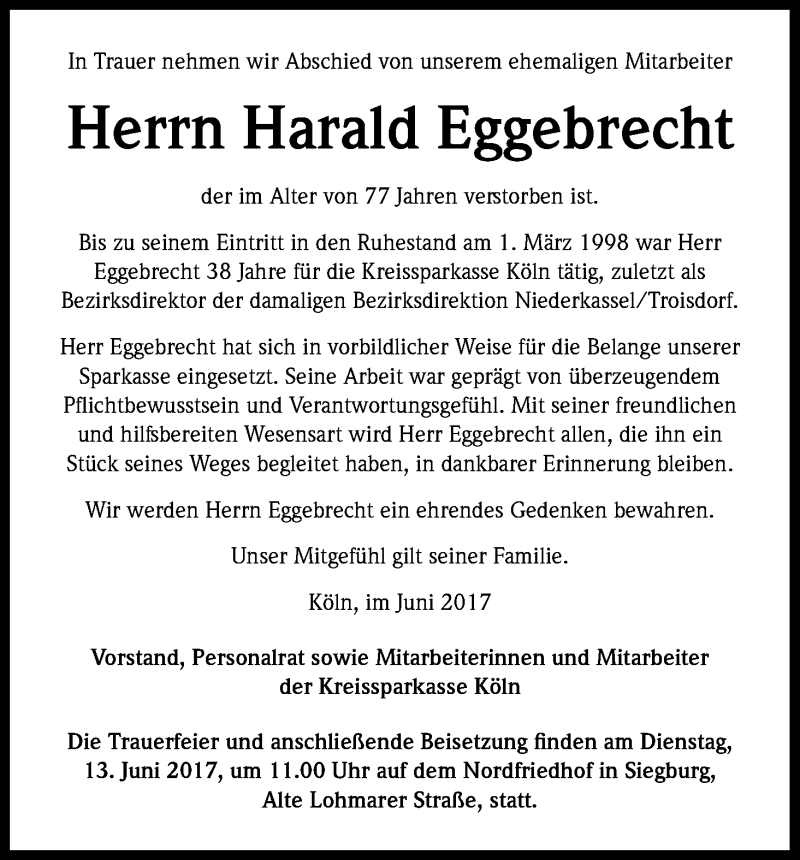  Traueranzeige für Harald Eggebrecht vom 13.06.2017 aus Kölner Stadt-Anzeiger / Kölnische Rundschau / Express