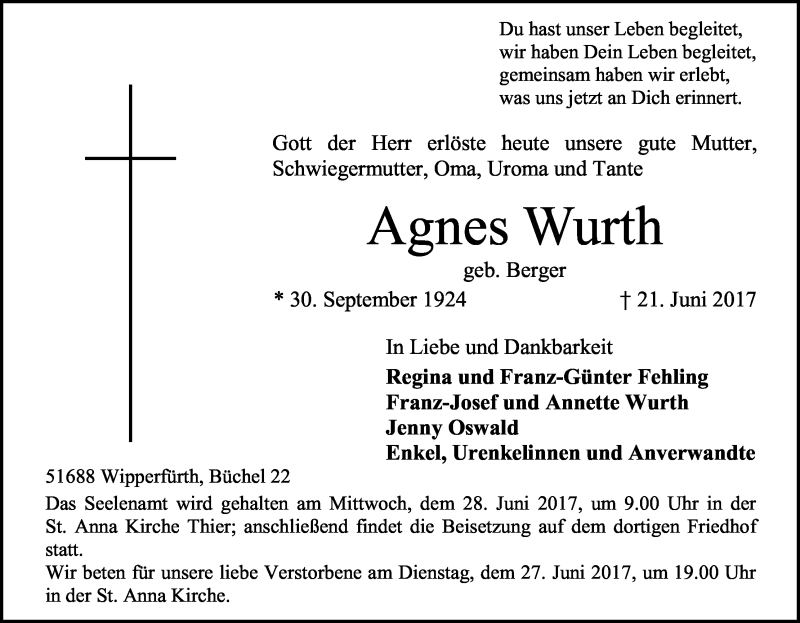  Traueranzeige für Agnes Wurth vom 24.06.2017 aus Kölner Stadt-Anzeiger / Kölnische Rundschau / Express
