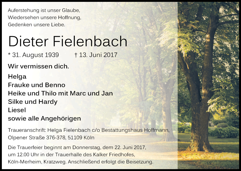  Traueranzeige für Dieter Fielenbach vom 17.06.2017 aus Kölner Stadt-Anzeiger / Kölnische Rundschau / Express