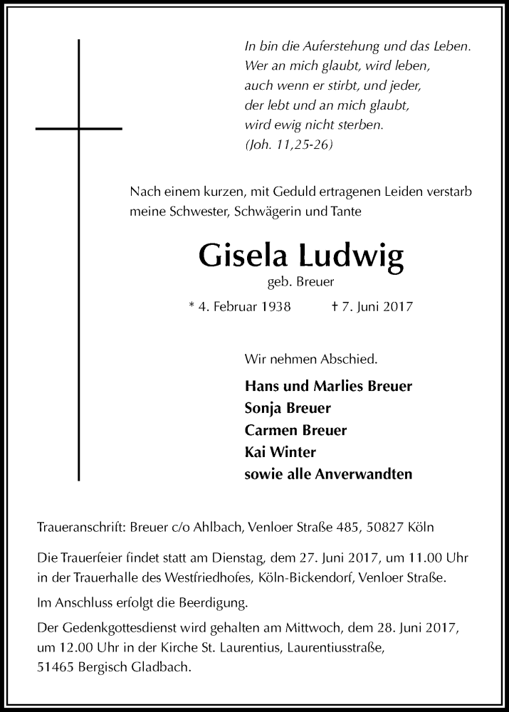  Traueranzeige für Gisela Ludwig vom 24.06.2017 aus Kölner Stadt-Anzeiger / Kölnische Rundschau / Express