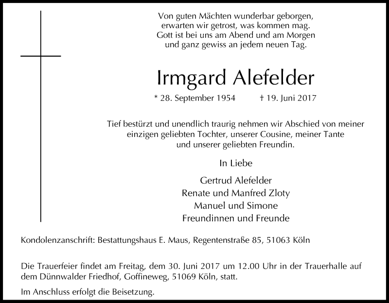  Traueranzeige für Irmgard Alefelder vom 24.06.2017 aus Kölner Stadt-Anzeiger / Kölnische Rundschau / Express