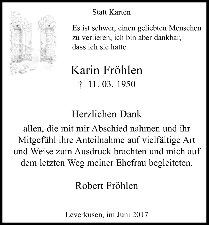  Traueranzeige für Karin Fröhlen vom 03.06.2017 aus Kölner Stadt-Anzeiger / Kölnische Rundschau / Express
