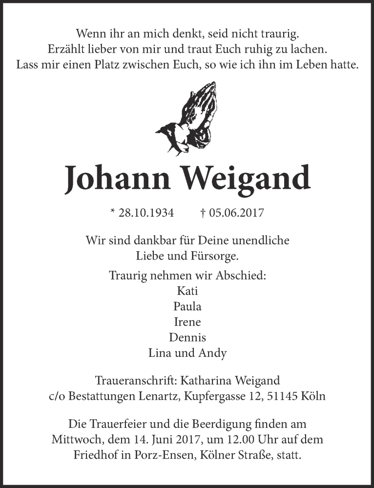  Traueranzeige für Johann Weigand vom 14.06.2017 aus  Kölner Wochenspiegel 