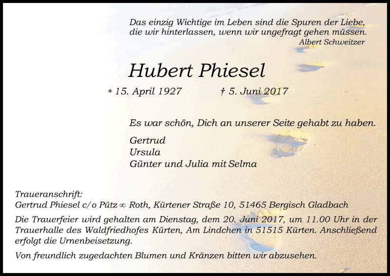  Traueranzeige für Hubert Phiesel vom 14.06.2017 aus Kölner Stadt-Anzeiger / Kölnische Rundschau / Express