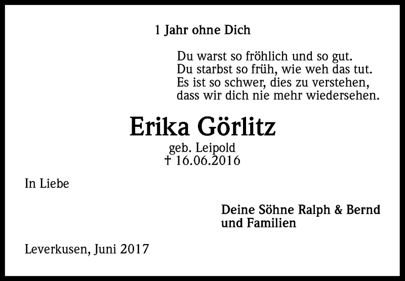  Traueranzeige für Erika Görlitz vom 17.06.2017 aus Kölner Stadt-Anzeiger / Kölnische Rundschau / Express