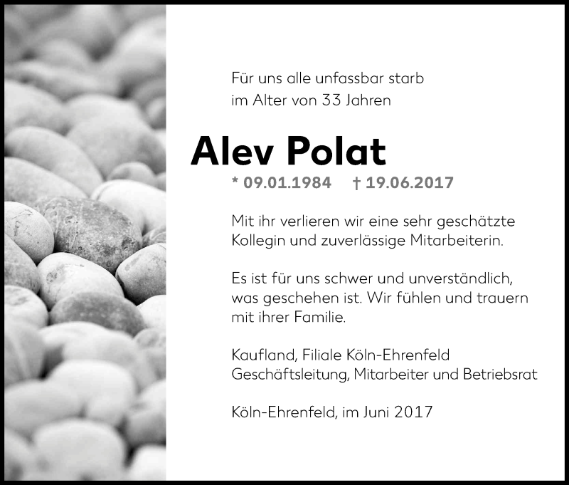  Traueranzeige für Alev Polat vom 23.06.2017 aus Kölner Stadt-Anzeiger / Kölnische Rundschau / Express
