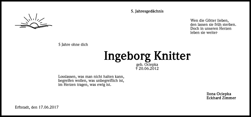  Traueranzeige für Ingeborg Knitter vom 20.06.2017 aus Kölner Stadt-Anzeiger / Kölnische Rundschau / Express