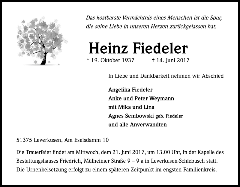  Traueranzeige für Heinz Fiedeler vom 17.06.2017 aus Kölner Stadt-Anzeiger / Kölnische Rundschau / Express