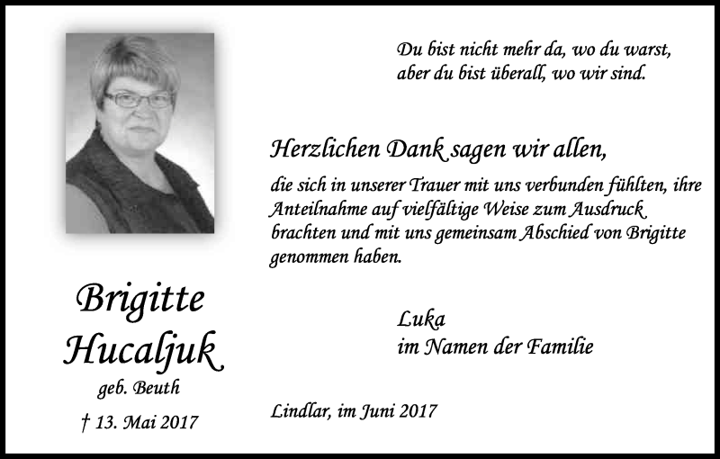  Traueranzeige für Brigitte Hucaljuk vom 17.06.2017 aus Kölner Stadt-Anzeiger / Kölnische Rundschau / Express