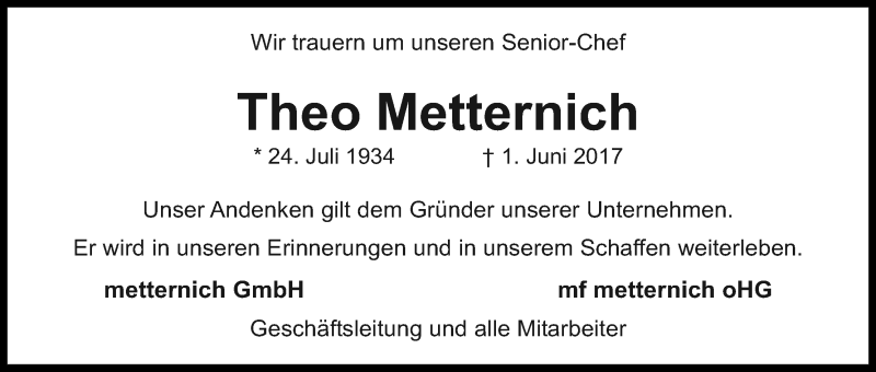  Traueranzeige für Theo Metternich vom 17.06.2017 aus Kölner Stadt-Anzeiger / Kölnische Rundschau / Express