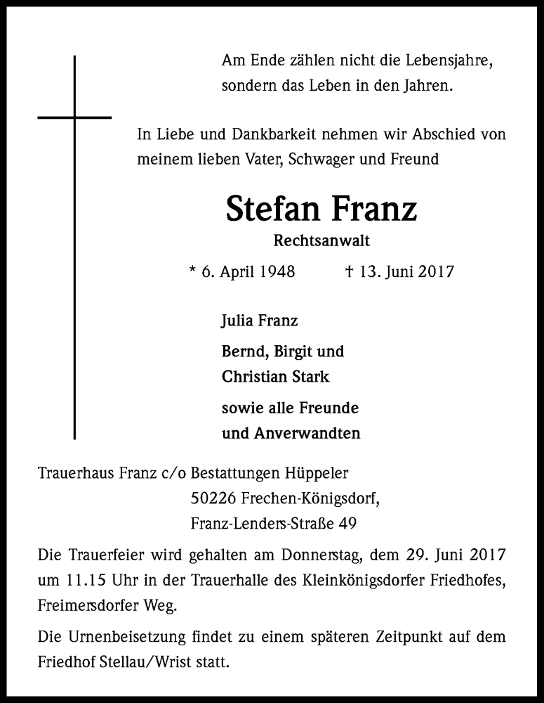  Traueranzeige für Stefan Franz vom 24.06.2017 aus Kölner Stadt-Anzeiger / Kölnische Rundschau / Express