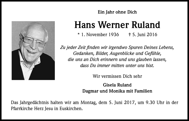  Traueranzeige für Hans Werner Ruland vom 03.06.2017 aus Kölner Stadt-Anzeiger / Kölnische Rundschau / Express