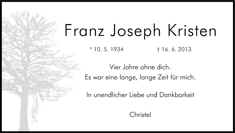  Traueranzeige für Franz Joseph Kristen vom 15.06.2017 aus Kölner Stadt-Anzeiger / Kölnische Rundschau / Express