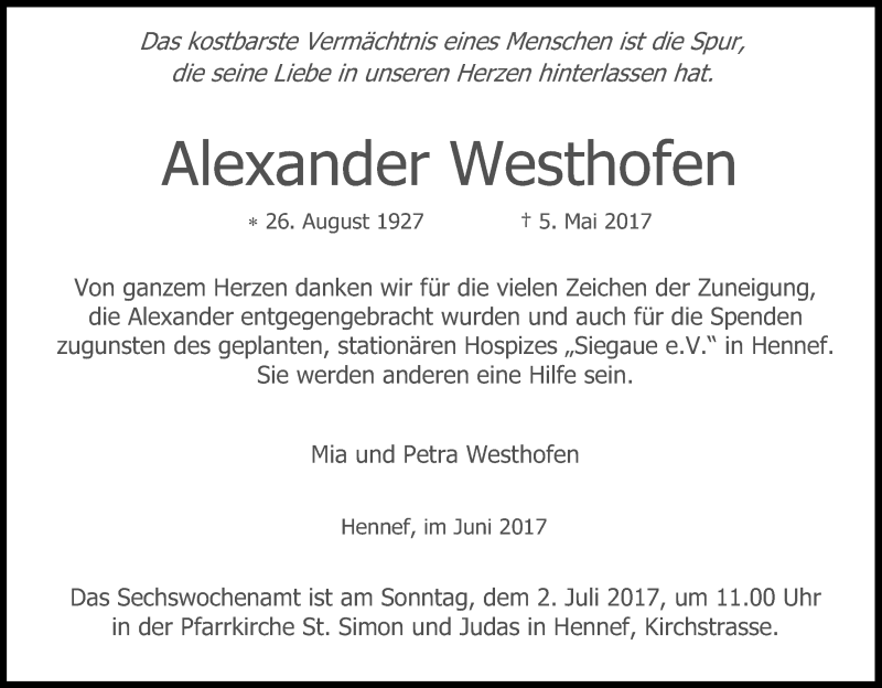  Traueranzeige für Alexander Westhofen vom 17.06.2017 aus Kölner Stadt-Anzeiger / Kölnische Rundschau / Express