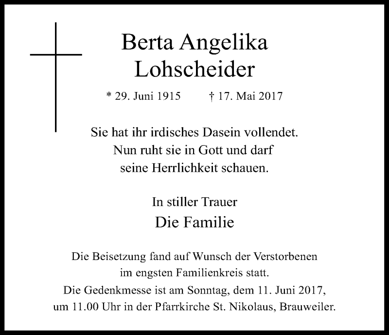  Traueranzeige für Berta Angelika Lohscheider vom 03.06.2017 aus Kölner Stadt-Anzeiger / Kölnische Rundschau / Express
