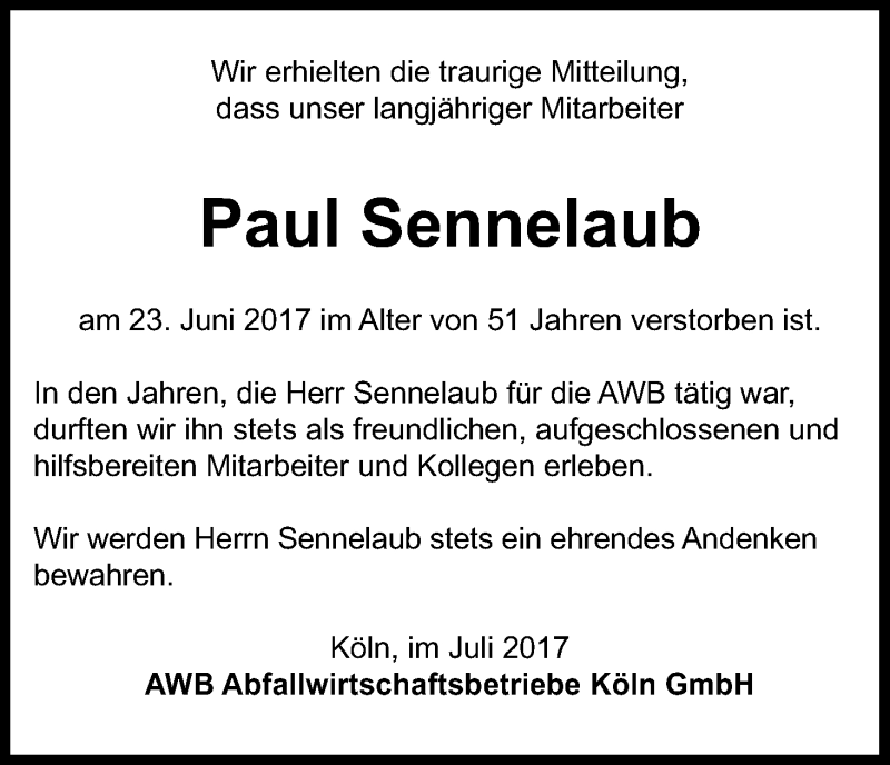  Traueranzeige für Paul Sennelaub vom 01.07.2017 aus Kölner Stadt-Anzeiger / Kölnische Rundschau / Express