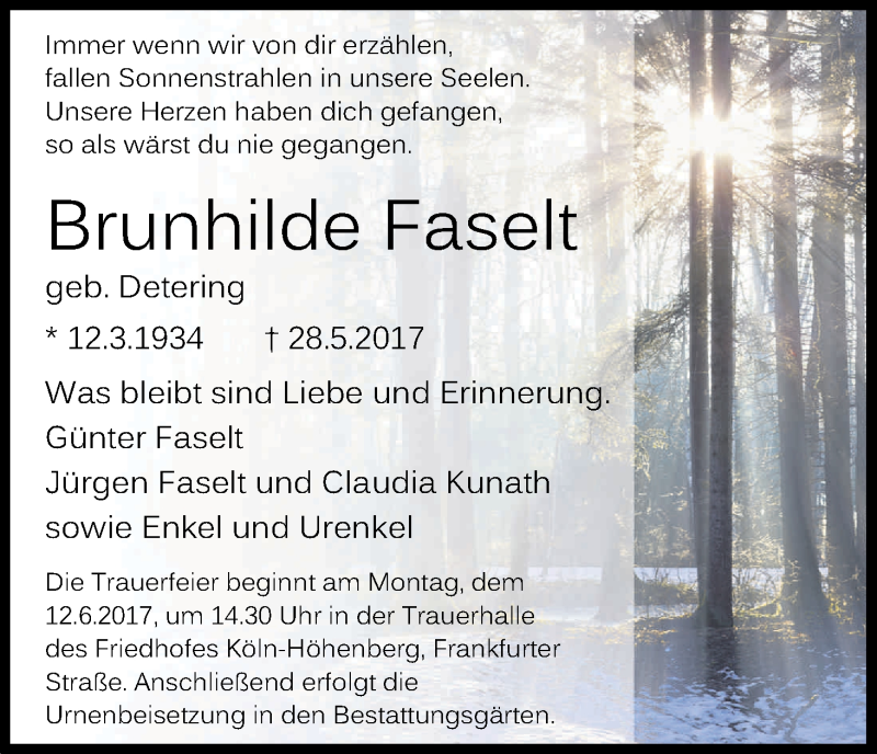  Traueranzeige für Brunhilde Faselt vom 07.06.2017 aus Kölner Stadt-Anzeiger / Kölnische Rundschau / Express