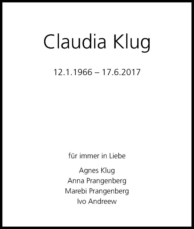  Traueranzeige für Claudia Klug vom 08.07.2017 aus Kölner Stadt-Anzeiger / Kölnische Rundschau / Express