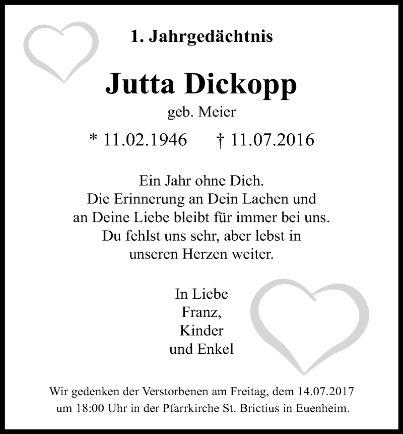  Traueranzeige für Jutta Dickopp vom 11.07.2017 aus Kölner Stadt-Anzeiger / Kölnische Rundschau / Express