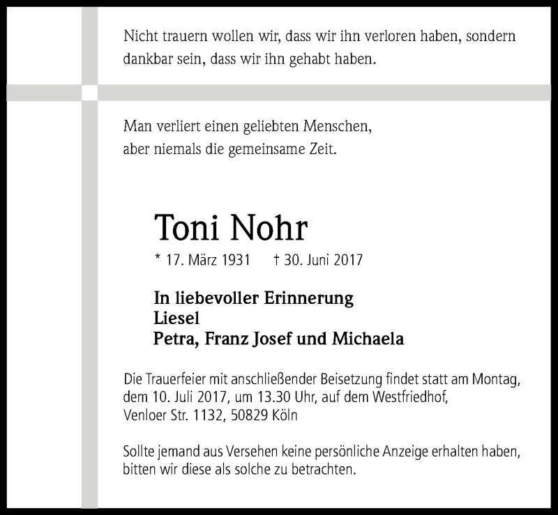  Traueranzeige für Toni Nohr vom 07.07.2017 aus Kölner Stadt-Anzeiger / Kölnische Rundschau / Express