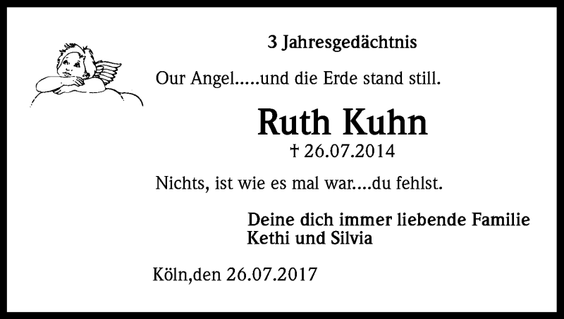  Traueranzeige für Ruth Kuhn vom 26.07.2017 aus Kölner Stadt-Anzeiger / Kölnische Rundschau / Express