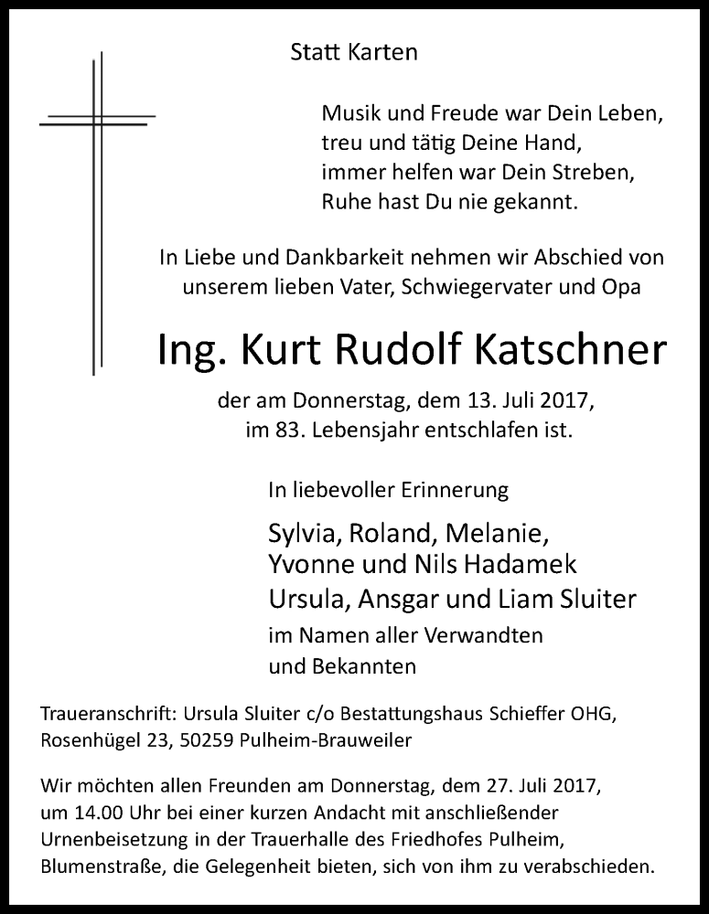  Traueranzeige für Kurt Rudolf Katschner vom 22.07.2017 aus Kölner Stadt-Anzeiger / Kölnische Rundschau / Express