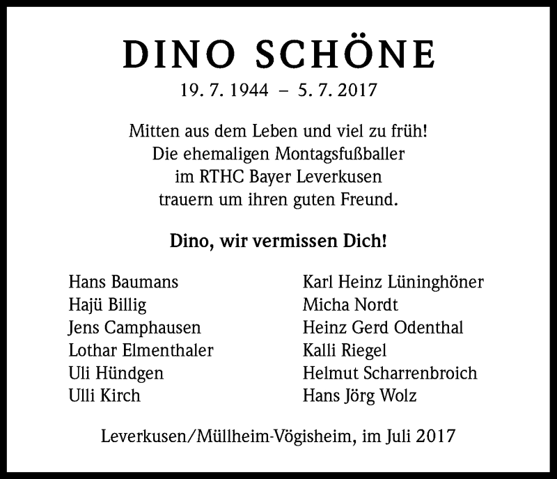  Traueranzeige für Dino Schöne vom 22.07.2017 aus Kölner Stadt-Anzeiger / Kölnische Rundschau / Express