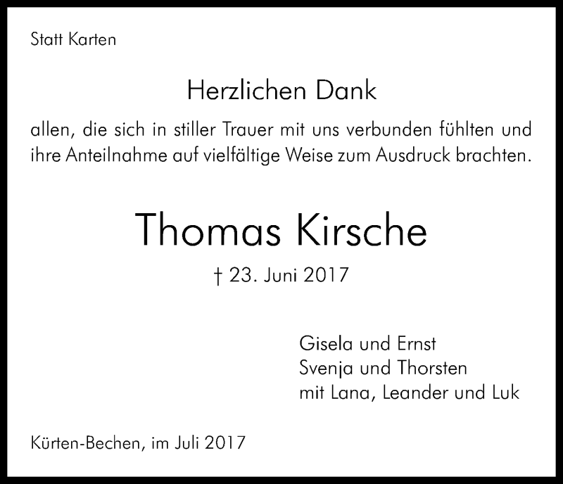  Traueranzeige für Thomas Kirsche vom 22.07.2017 aus Kölner Stadt-Anzeiger / Kölnische Rundschau / Express