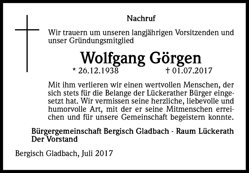  Traueranzeige für Wolfgang Görgen vom 08.07.2017 aus Kölner Stadt-Anzeiger / Kölnische Rundschau / Express