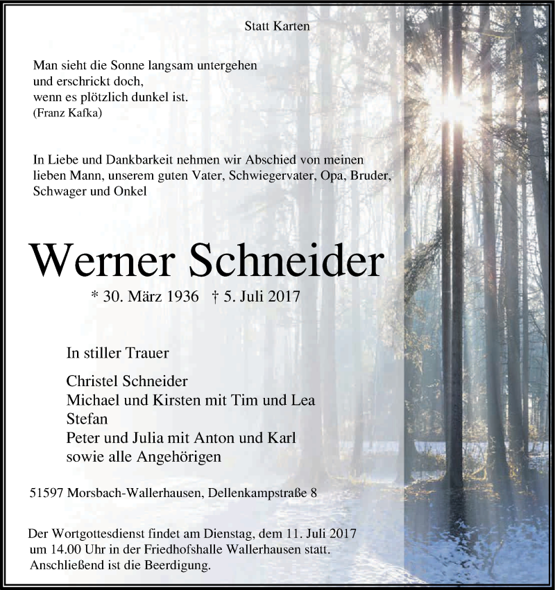  Traueranzeige für Werner Schneider vom 07.07.2017 aus Kölner Stadt-Anzeiger / Kölnische Rundschau / Express