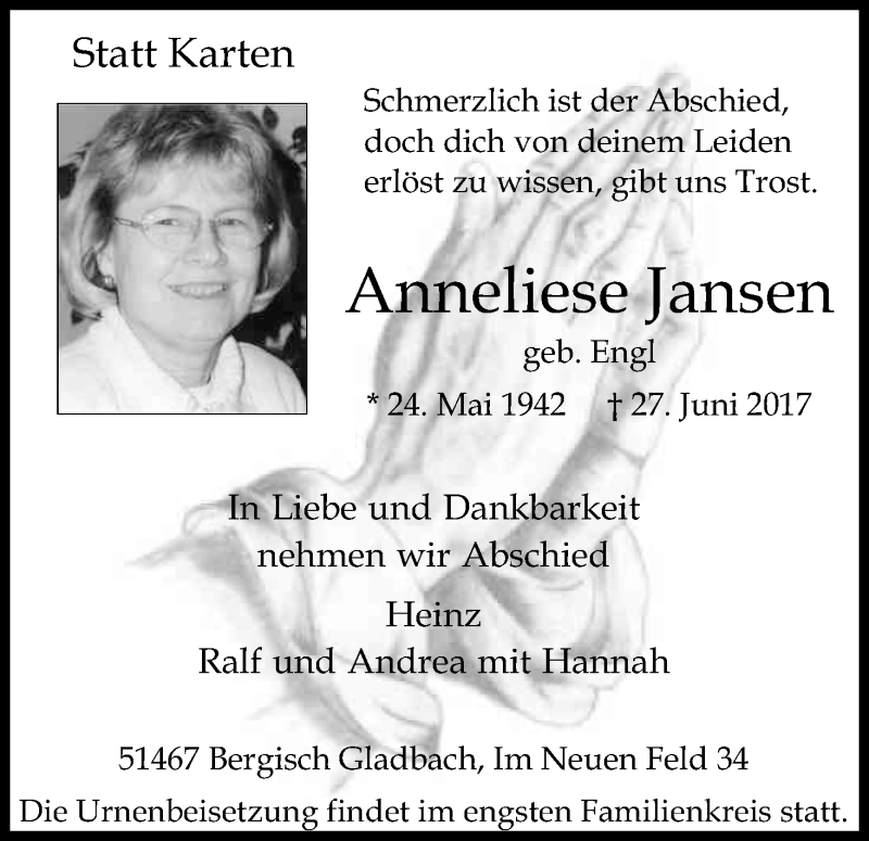  Traueranzeige für Anneliese Jansen vom 08.07.2017 aus Kölner Stadt-Anzeiger / Kölnische Rundschau / Express