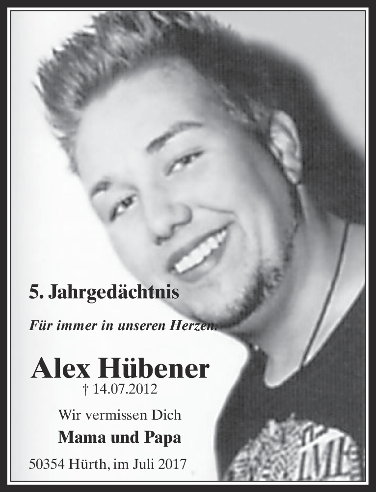  Traueranzeige für Alex Hübener vom 12.07.2017 aus  Wochenende 