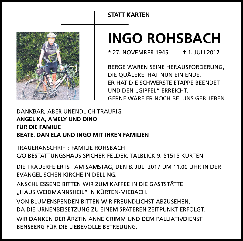  Traueranzeige für Ingo Rohsbach vom 05.07.2017 aus Kölner Stadt-Anzeiger / Kölnische Rundschau / Express